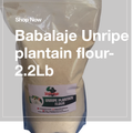 2.2 Lbs Unripe Plantain Flour – Natural & Healthy Cooking Ingredient